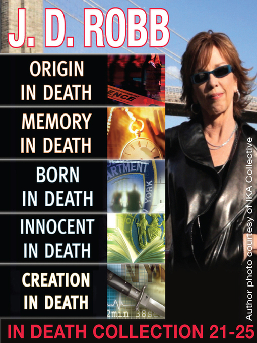 Title details for The In Death Collection, Books 21-25 by J. D. Robb - Available